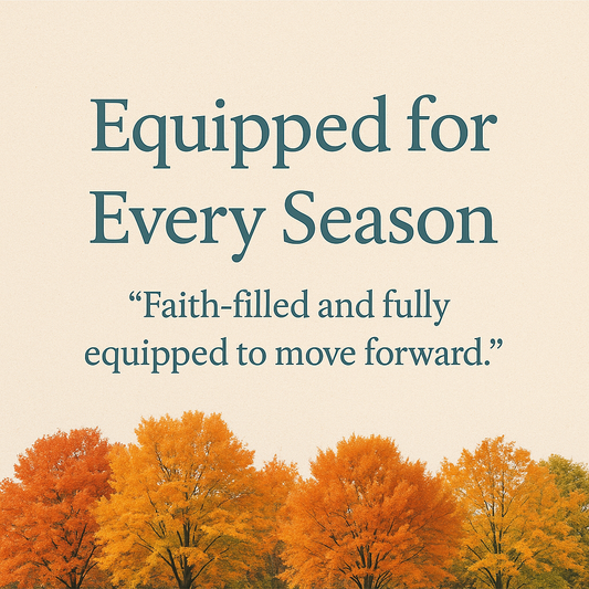 Equipped for Every Season