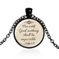 FREE For With God Nothing is Impossible Necklace