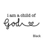 I Am A Child Of God Christian Decal
