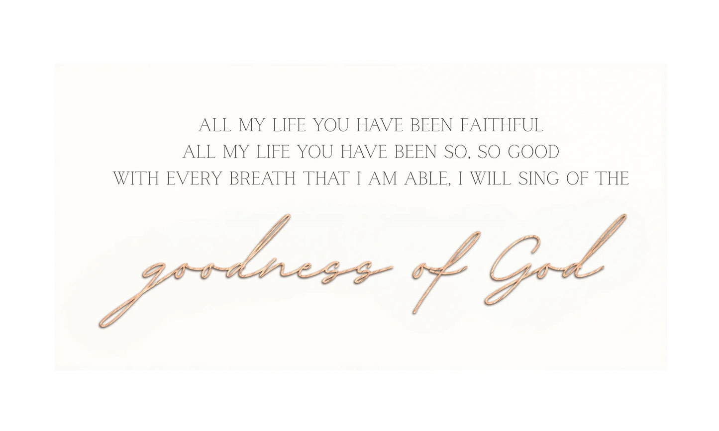 Goodness of God