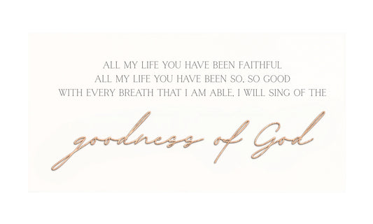 Goodness of God