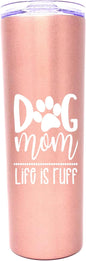 Dog Mom Tumbler - Dog Lovers Gifts for Women - Dog Mom Insulated Cup, Coffee Mug - Great Dogs Themed Gifts for Christmas, Birthday, Best Cups and Mugs for New Dog Mom, Things for Dog Lovers