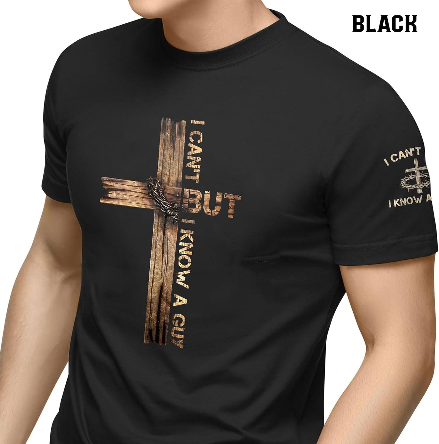 I Cant But I Know A Guy T Shirt, Jesus Shirt, Christian Shirts for Men, Christian Shirts, Christian T Shirts 1