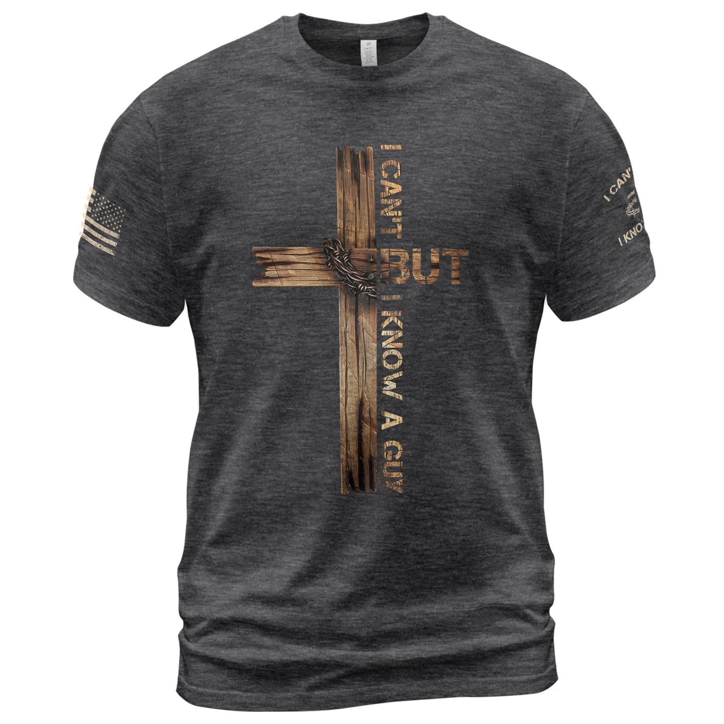 I Cant But I Know A Guy T Shirt, Jesus Shirt, Christian Shirts for Men, Christian Shirts, Christian T Shirts 1