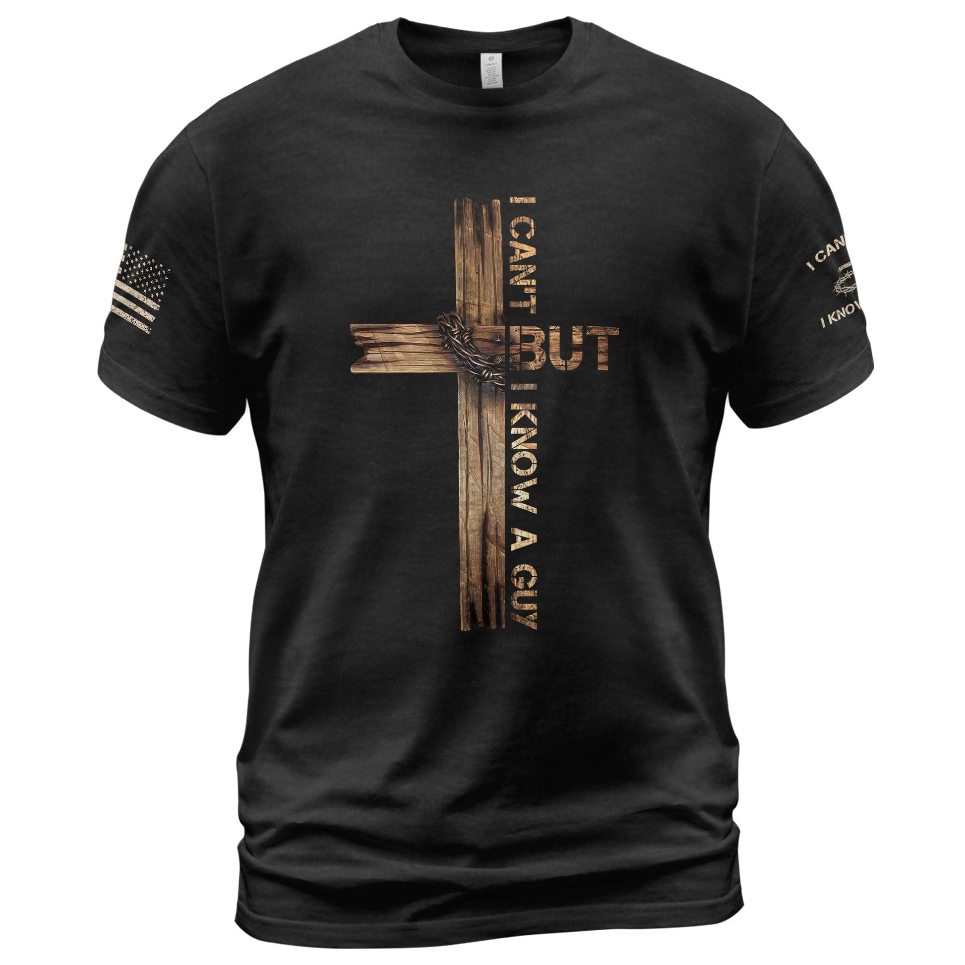 I Cant But I Know A Guy T Shirt, Jesus Shirt, Christian Shirts for Men, Christian Shirts, Christian T Shirts 1